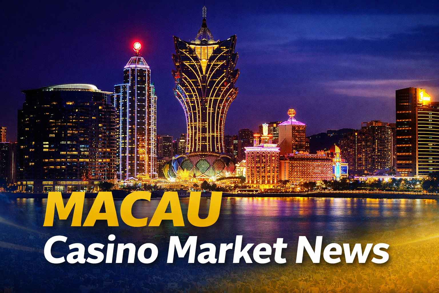 Macau Casino Market News